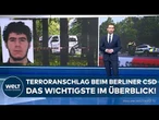 CSD-ANSCHLAG BERLIN: Terrorverdächtiger Abdul B. flüchtig! Was wir wissen und was nicht!