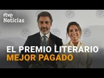 PREMIO PLANETA 2025: JUAN DEL VAL, galardonado por la NOVELA "VERA, UNA HISTORIA DE AMOR" | RTVE