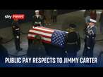 The public pay their respects to former US president Jimmy Carter