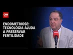 Endometriose: cirurgia robótica aumenta a precisão no tratamento da infertilidade | Sinais Vitais