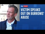 'Every quality used for evil': Victim speaks out on Richard Burrows' abuse