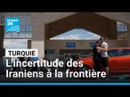 Israël-Iran : l'incertitude des Iraniens au poste frontière de Kapiköy, en Turquie • FRANCE 24