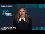 Top Story with Tom Llamas - Oct. 30 | NBC News NOW