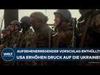 PUTINS KRIEG: Aufsehenerregender Vorschlag enthüllt! Jetzt erhöhen die USA den Druck auf die Ukraine