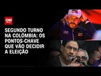 Eleições na Colômbia: tudo o que você precisa saber antes do segundo turno | CNN BRASIL