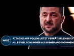 PUTINS KRIEG: Attacke auf Polen! Jetzt verrät Selenskyj! Alles viel schlimmer als bisher angenommen!