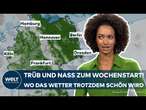 WETTER IN DEUTSCHLAND: Trübes, nasses Herbstwetter - Wo die Sonne trotzdem scheint