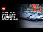 Carreta cai sobre carro e motorista morre na hora | CNN ARENA