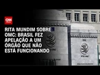 Rita Mundim: OMC tem disputas paradas desde 2019 | CNN ARENA