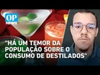 Metanol em bebidas: repórter Lucas Arruda, da CBN Recife, dá detalhes sobre suspeitas | O POVO News