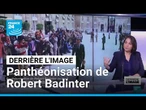 Derrière l'image : panthéonisation de Robert Badinter, une vie de combats • FRANCE 24