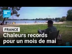 La France face à une vague de chaleur précoce • FRANCE 24