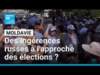 Moldavie : le gouvernement dénonce une propagande russe à l'approche des élections • FRANCE 24