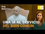 LEÓN XIV presenta su ENCÍCLICA: "No tengamos miedo de la IA, pongamos al SER HUMANO en el CENTRO"