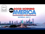 Good Morning America (Special Edition) - Saturday, July 4