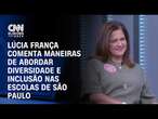 CNN Eleições: Lúcia França comenta maneiras de abordar diversidade e inclusão nas escolas