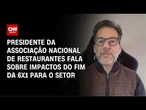 PEC do fim da 6x1 não pode trazer limitações para as relações de trabalho, diz ANR | BASTIDORES CNN