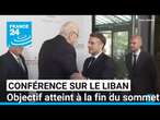 Conférence sur le Liban : objectif atteint à la fin du sommet • FRANCE 24