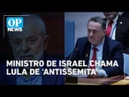 Ministro de Israel ataca Lula após presidente do Brasil criticar ataques a Gaza | O POVO News
