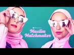 Muslim Matchmaker | February 11 | Hulu | Official Trailer