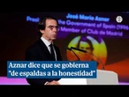 Aznar dice que se gobierna "de espaldas a la honestidad desde hace 8 años"