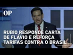 Marco Rubio responde a carta de Flávio Bolsonaro e reforça defesa de tarifas contra o Brasil
