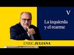 La izquierda y el rearme I Enfoque Enric Juliana