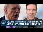 USA: Donnerschlag! Trump zieht Truppen aus Europa ab! Pentagon ändert Strategie in Nato