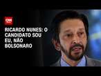 Ricardo Nunes: O candidato sou eu, não Bolsonaro | BASTIDORES CNN