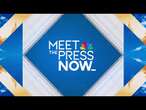 Meet the Press NOW — Dec. 12