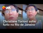 Christiane Torloni relata furto no Rio de Janeiro e faz desabafo: 'Refém da bandidagem'