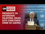 Presidente da autoridade Palestina diz que Israel está cometendo crime de guerra | LIVE CNN
