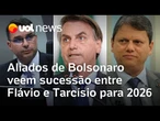 Aliados de Bolsonaro veem sucessão se afunilar entre Flávio Bolsonaro e Tarcísio para 2026