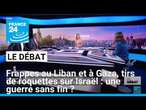 Frappes au Liban et à Gaza, tirs de roquettes sur Israël : une guerre sans fin ? • FRANCE 24