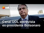 Canal UOL entrevista o ex-presidente Jair Bolsonaro nesta quarta-feira