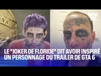 GTA 6: un homme surnommé le "Joker de Floride" dit avoir inspiré un personnage du trailer
