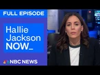 Hallie Jackson NOW - Aug. 11 | NBC News NOW