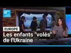 "Endoctrinement" : Que deviennent les enfants ukrainiens en Russie et dans les territoires occupés ?