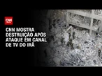 Repórter da CNN mostra prédio da TV iraniana atacada por Israel | CNN PRIME TIME