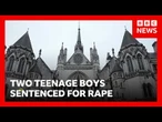 Two teenage boys who raped girls given four years' detention | BBC News