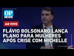 AO VIVO: Flávio Bolsonaro lança plano para mulheres após crise com Michelle; EUA x PCC; Venezuela