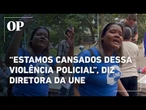 União Nacional dos Estudantes (UNE) protesta contra megaoperação no Rio de Janeiro