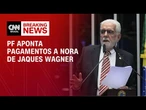 Caso Master: PF aponta pagamentos a nora de Jaques Wagner | LIVE CNN