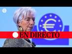 DIRECTO | Lagarde anuncia la decisión del BCE sobre los tipos de interés en Europa