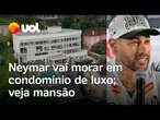 Neymar vai morar em mansão de luxo na Baixada Santista; veja a nova residência do craque do Santos