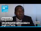 Rwanda : le procès d'un présumé génocidaire est attendu par les survivants • FRANCE 24