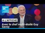 Guy Savoy, premier chef à intégrer l'Académie des Beaux-Arts • FRANCE 24