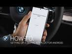 How-To: Setting up the BMW Digital Key Plus for Android.