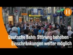 Bahnverkehr läuft nach bundesweiter Störung wieder an