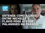 Crise no PL nacional ameaça palanques na Paraíba; saiba os detalhes da disputa | O POVO NEWS